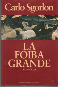 La foiba grande 1a ed